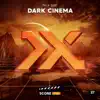 TRX Music - Dark Cinema by Nick East